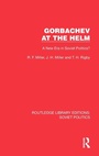 Cover: Gorbachev at the Helm - Routledge