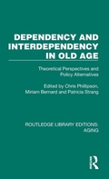 Cover: Dependency and Interdependency in Old Age - Routledge