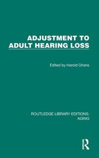 Abbildung von: Adjustment to Adult Hearing Loss - Routledge