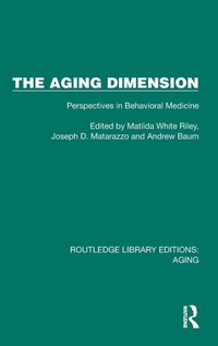 Enlarge image Cover: The Aging Dimension - Routledge