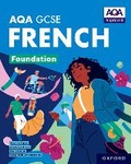 Cover: AQA GCSE French: AQA Approved GCSE French Foundation Student Book - Oxford University Press