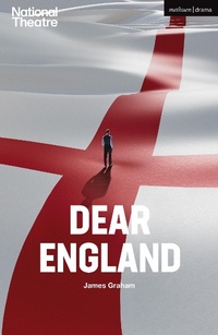 Enlarge image Cover: Dear England - Methuen Drama