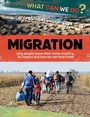 Cover: What Can We Do?: Migration - Franklin Watts Ltd