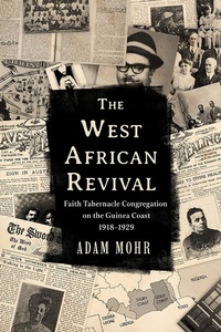 Abbildung von: The West African Revival - Baylor University Press