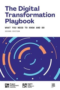Enlarge image Cover: The Digital Transformation Playbook - SECOND Edition - Project Management Institute