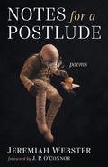 Cover: Notes for a Postlude - Resource Publications (CA)