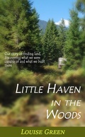 Cover: Little Haven in the Woods - Louise Green
