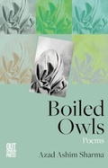 Cover: Boiled Owls - Out-Spoken Press