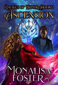 Enlarge image Cover: Ascension (Ravages of Honor, #2) - Polite Society Enterprises