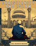 Cover: Christianity And Islam - Intell Book Publishers