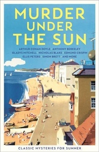 Enlarge image Cover: Murder Under the Sun - Profile Books Ltd