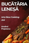 Cover: Bucataria Lene?a - Andrei Popescu