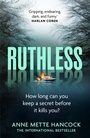 Cover: Ruthless - Swift Press
