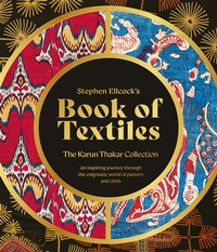 Enlarge image Cover: Stephen Ellcock's Book of Textiles - ACC Art Books