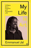 Cover: My Life Is Art - Watkins Publishing