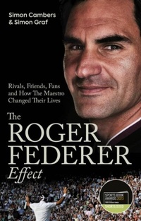 Abbildung von: The Roger Federer Effect - Pitch Publishing Ltd