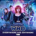 Cover: Doctor Who: The Doctor Chronicles: The Eleventh Doctor: Everywhere and Anywhere - Big Finish Productions Ltd