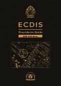 Cover: ECDIS Procedures Guide 2023-2024 Edition - Witherby Seamanship International Ltd