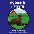 Cover: My Puppy is a Werewolf - Talk of the Tavern Publishing Group