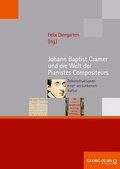 Cover: Johann Baptist Cramer und die Welt der Pianistes Compositeurs - Georg Olms Verlag
