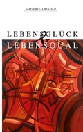 Cover: Lebensgl&uuml;ck und Lebensqual - TWENTYSIX CRIME
