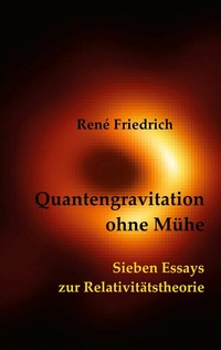 Abbildung von: Quantengravitation ohne Mühe - Books on Demand