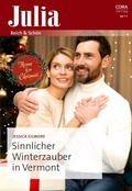 Cover: Sinnlicher Winterzauber in Vermont - CORA Verlag