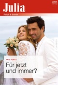 Cover: F&uuml;r jetzt und immer? - CORA Verlag