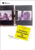 Cover: Kuratierte Erinnerungen: das Fotoalbum - Waxmann