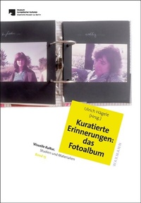 Enlarge image Cover: Kuratierte Erinnerungen: das Fotoalbum - Waxmann