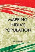 Cover: Mapping India's Population - Manohar Publishers and Distributors