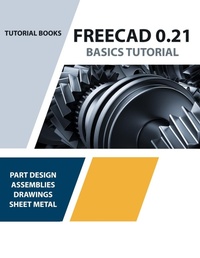 Abbildung von: FreeCAD 0.21 Basics Tutorial - Unknown