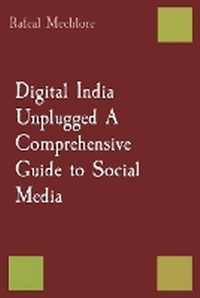 Abbildung von: Digital India Unplugged A Comprehensive Guide to Social Media - Unknown