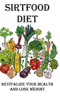 Abbildung von: Sirtfood Diet - Robert Corbin