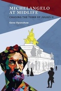 Cover: Michelangelo at Midlife - Miner of Light Press