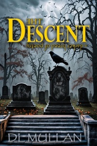 Enlarge image Cover: The Descent - Sonoran Dawn Studios