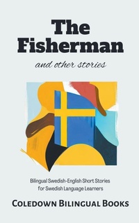 Abbildung von: The Fisherman and Other Stories - Coledown Bilingual Books