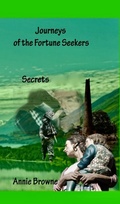Cover: Secrets Book Four (Journeys of The Fortune Seekers) - Glennis Browne