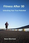Cover: Fitness after 30 - Roan Morrison