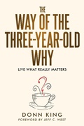 Cover: The Way of the Three-Year-Old Why (The Sparklight Chronicles, #1) - Hidden Mentor Media