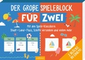 Cover: Der gro&szlig;e Spieleblock f&uuml;r zwei - arsEdition