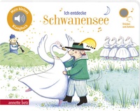 Abbildung von: Ich entdecke Schwanensee - Pappbilderbuch mit hochwertigem Sound (Mein kleines Klangbuch) - Annette Betz Verlag