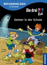 Abbildung von: Die drei ??? Kids, Bücherhelden 2. Klasse, Geister in der Schule - Kosmos
