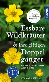 Abbildung von: Essbare Wildkräuter und ihre giftigen Doppelgänger - Kosmos