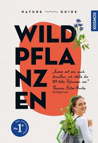 Abbildung von: Nature Guide Wildpflanzen - Kosmos