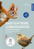 Cover: Gartentiere lebensgro&szlig; - Kosmos