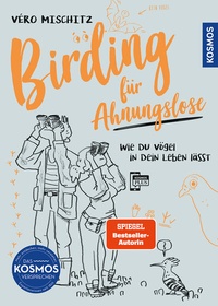 Bild: Birding für Ahnungslose - Kosmos