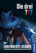 Cover: Die drei ??? Der ehrenwerte Gegner - Kosmos