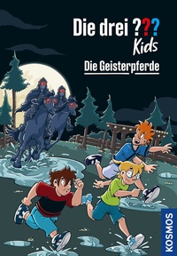Abbildung von: Die drei ??? Kids, 98, Die Geisterpferde - Kosmos