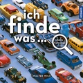 Cover: Ich finde was, bunte Fahrzeuge - Kosmos